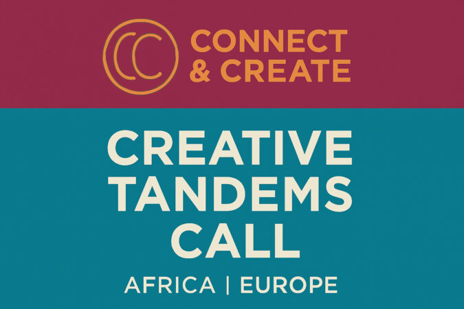 Connect & Create: A New Era of Africa-Europe Creative Tandems