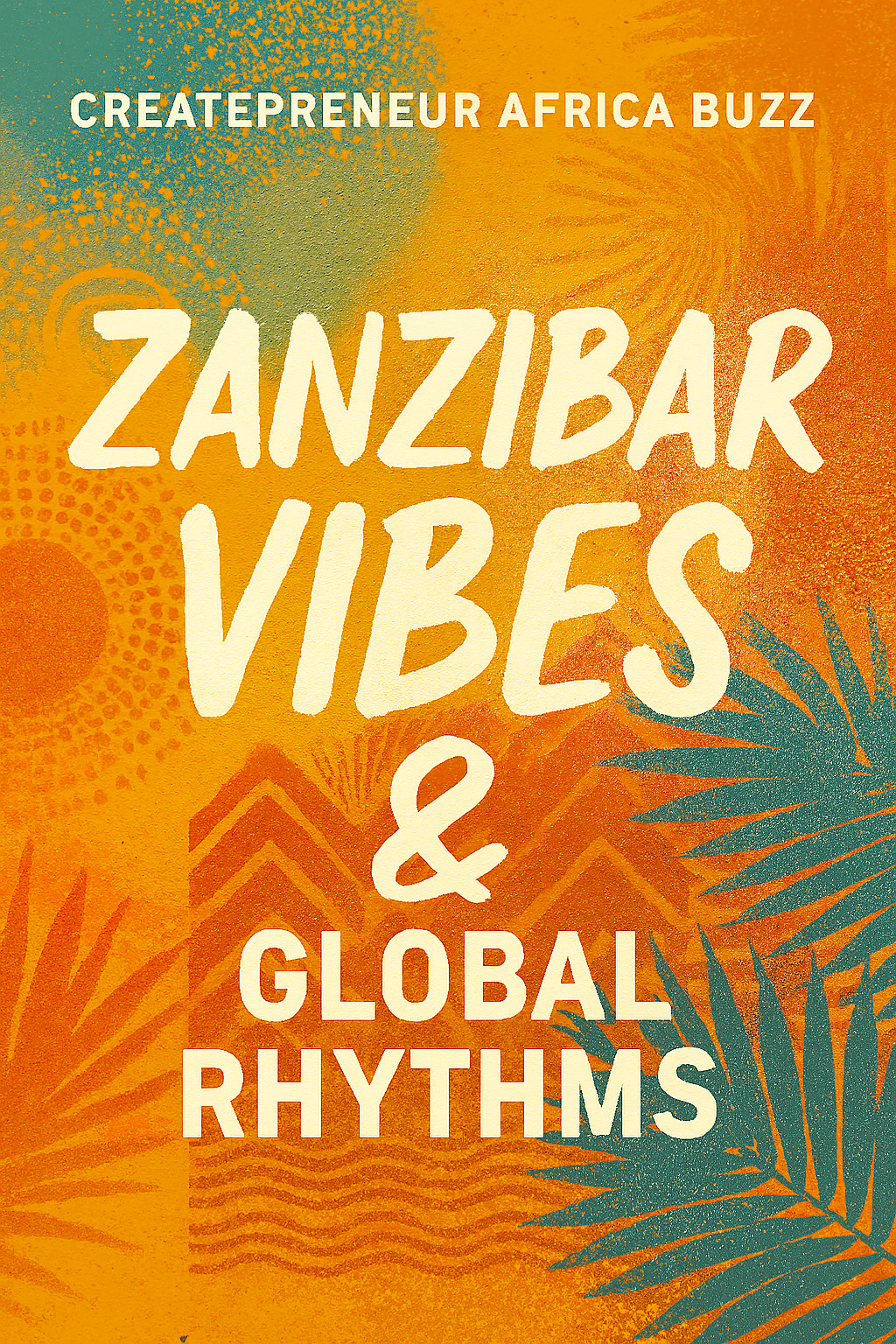 Zanzibar Vibes & Global Rhythms: The SautiZaBusara2026 Soundwave